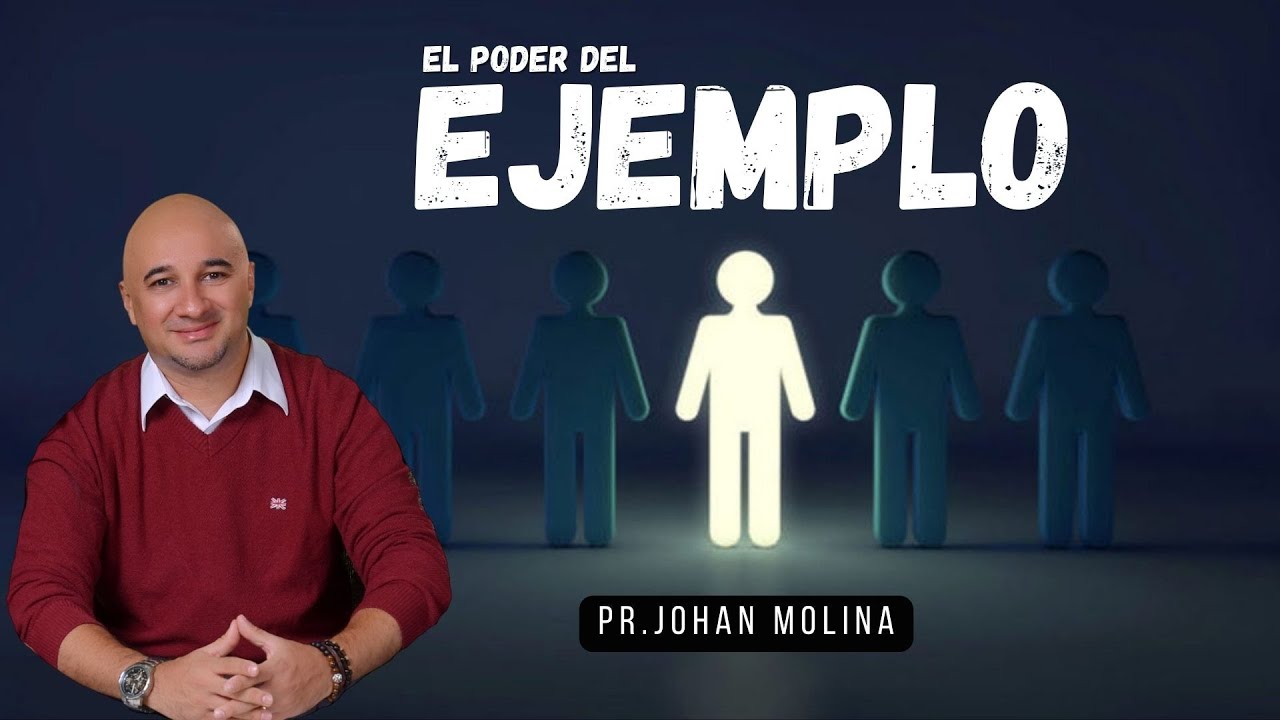 🔴 EL PODER DEL EJEMPLO