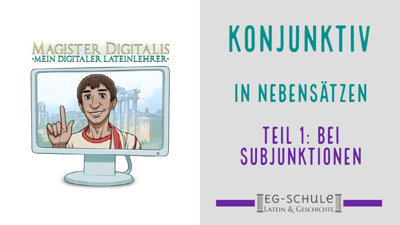 Konjunktiv in Nebensätzen (Teil 1: bei Subjunktionen)