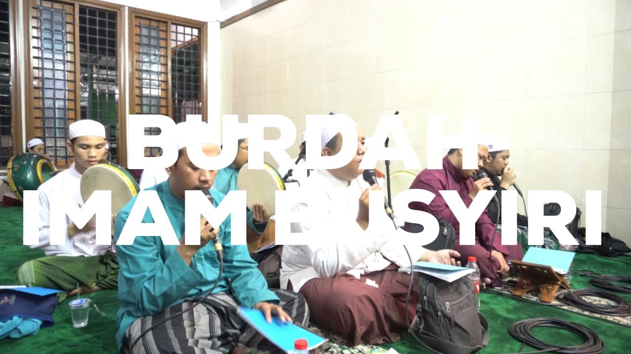 PEMBACAAN BURDAH IMAM BUSYIRI (FULL) LIVE KALIBATA