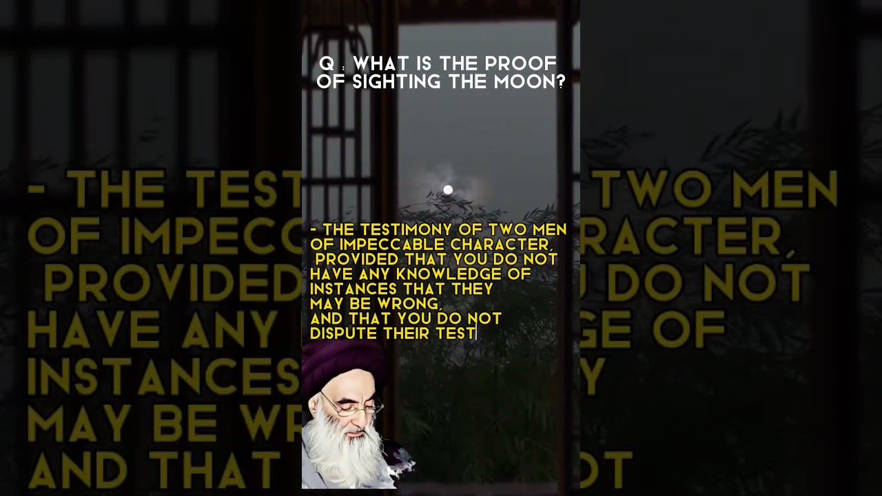 Ayatullah Sistani ruling on moon sighting - 