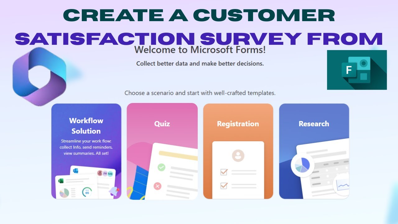 Microsoft Forms: Creating A Customer Satisfaction Survey From