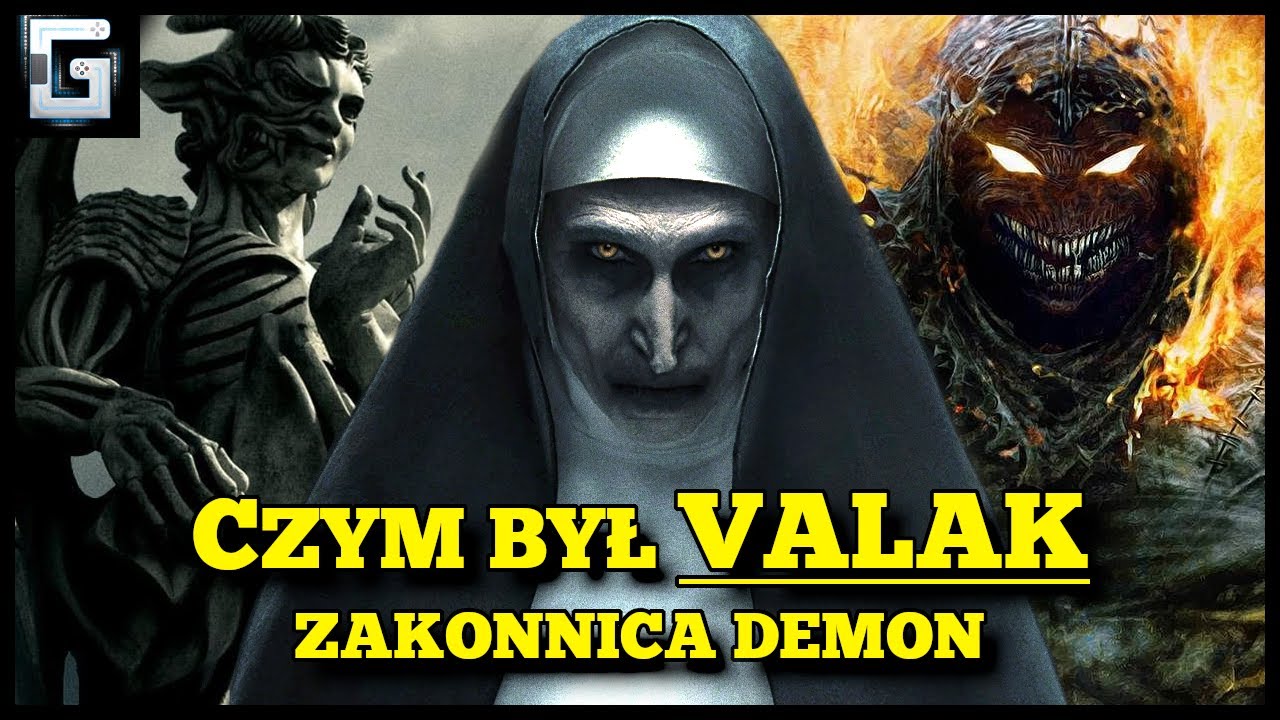 Czym był Valak? Zakonnica Demon