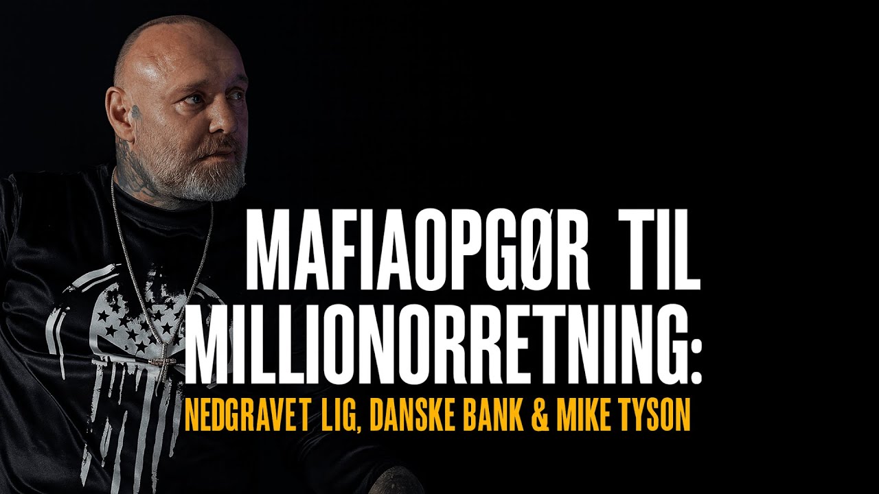 Nedgravet Lig, Danske Bank & Mike Tyson EP:5/7