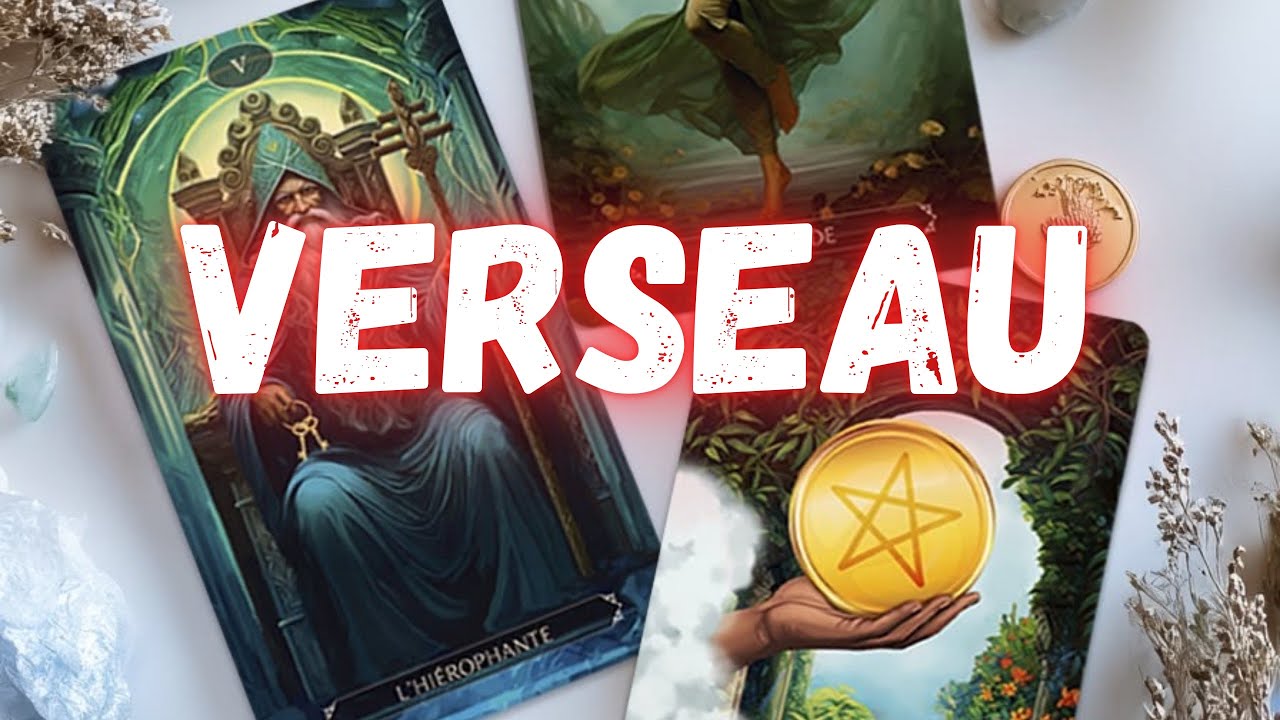 VERSEAU De l'inattendu ! Un retour que vous n'allez pas voir venir ! ❤️😍