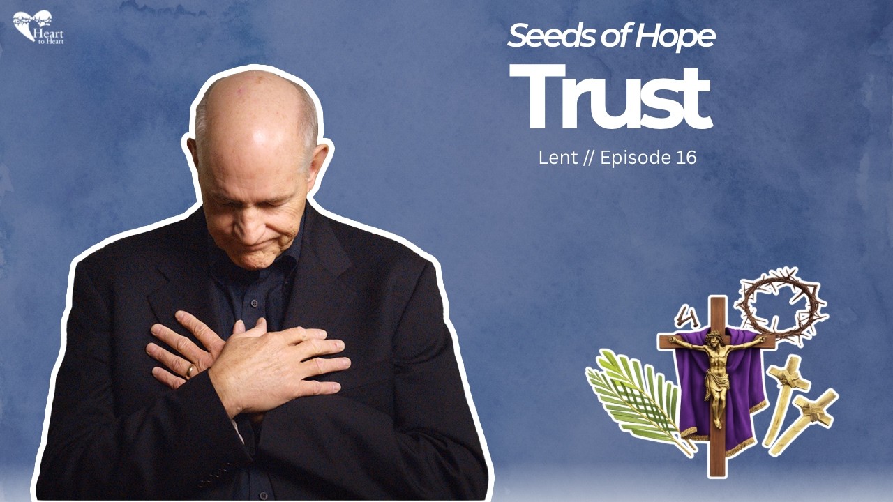 Trust | Jeremiah 17:7 | Seeds of Hope, Stories for Lent #lent #parables