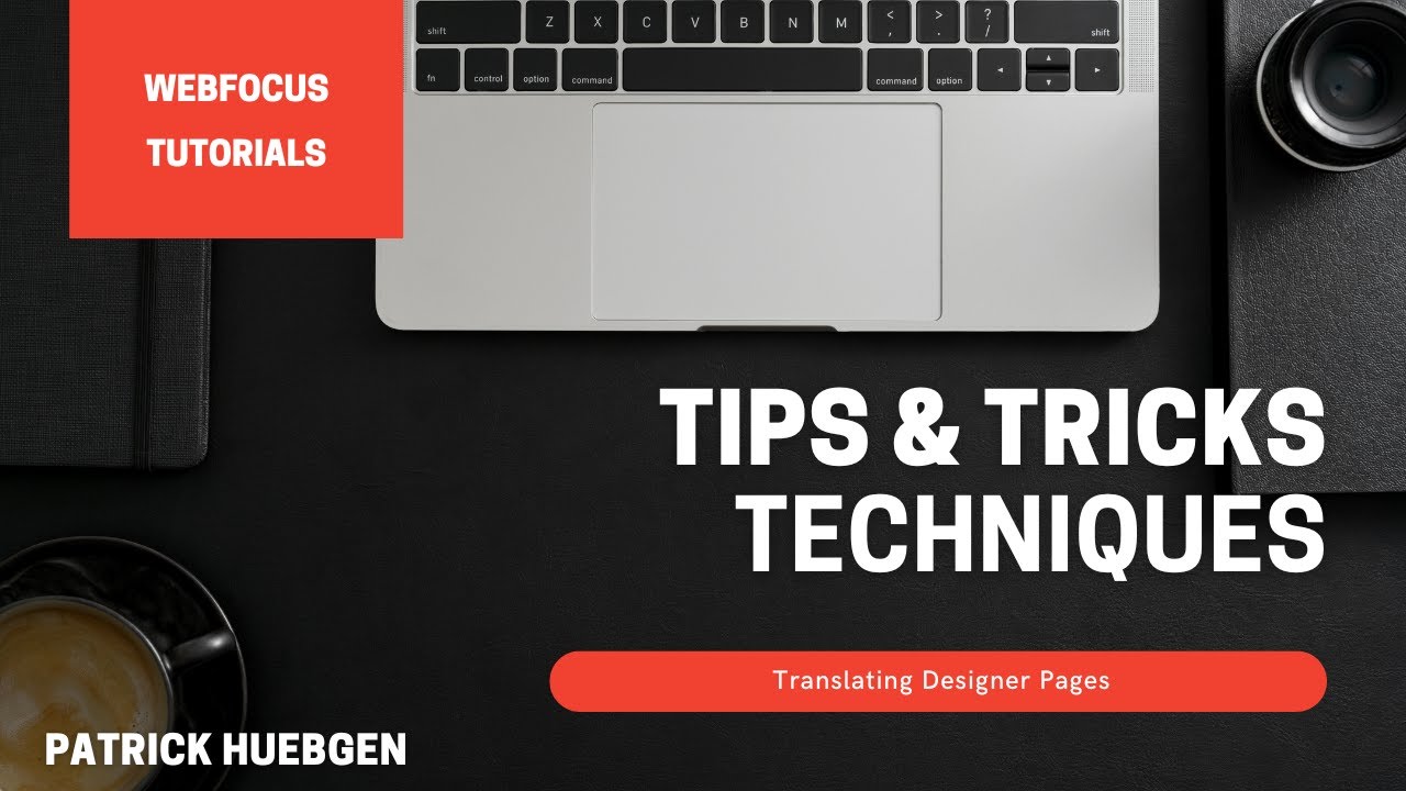 WebFOCUS - Tips &Tricks - Translating Designer Pages