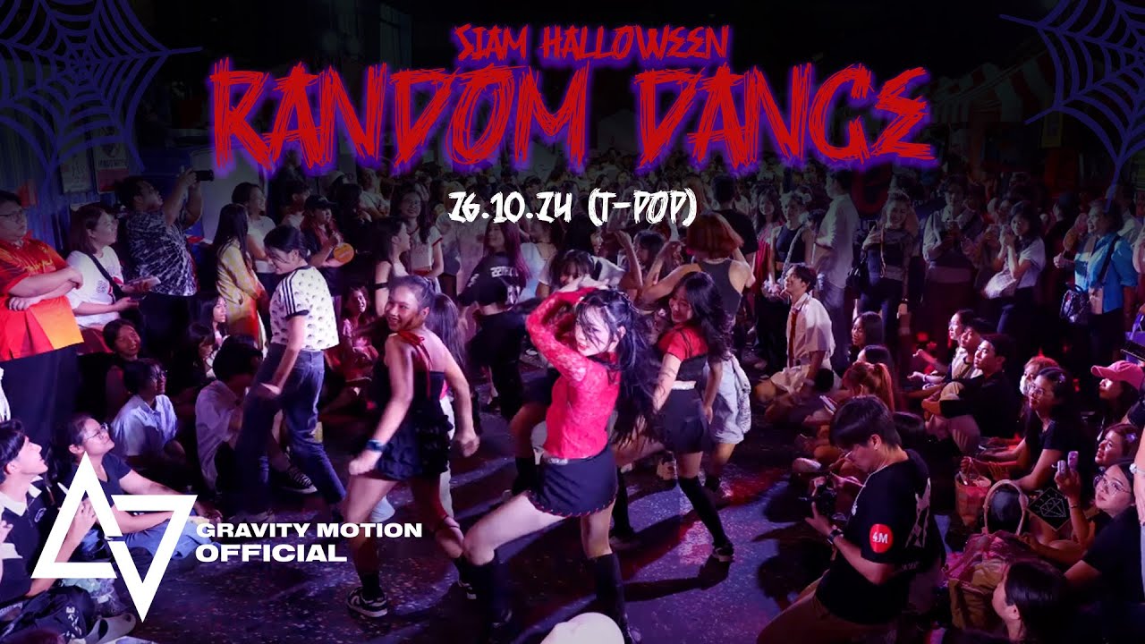 [26.10.24] Siam Halloween : Random Dance @ Siamsquare || เต้นสู้ผี (T-POP)