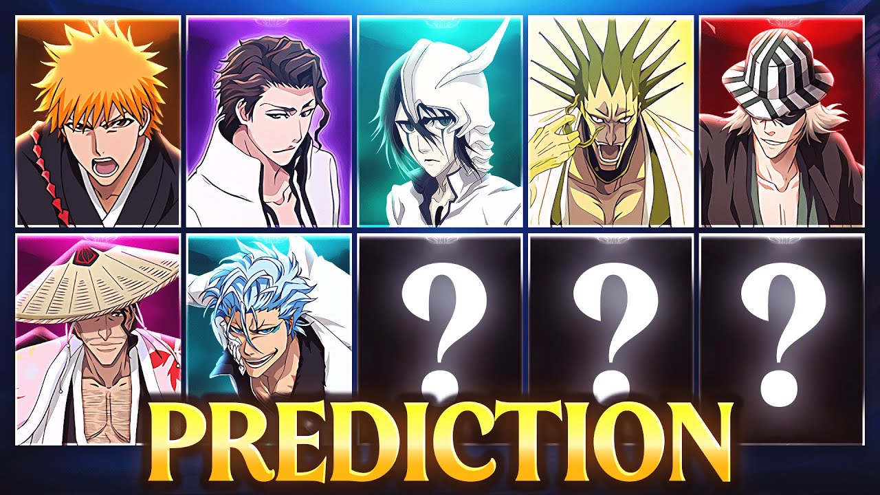BLEACH Soul Rebirth Of Souls Final Character Roster Prediction