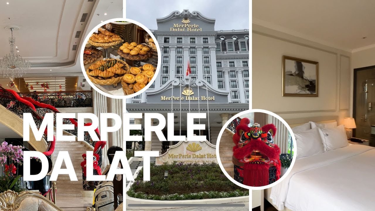 MERPERLE ĐÀ LẠT | Trải nghiệm khách sạn 5 sao lớn nhất thành phố | Quỳnh Trân Nè