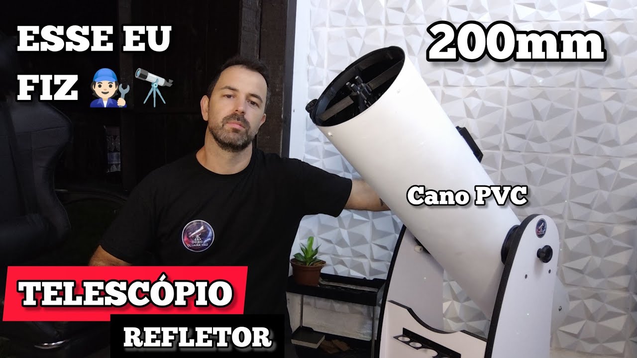 Construí um Telescópio Refletor de 200mm