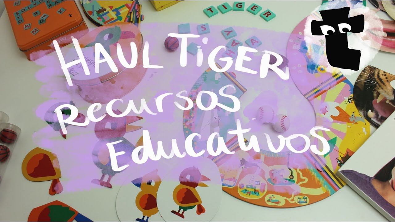 Haul Tiger Recursos educativos #Vidadepofe
