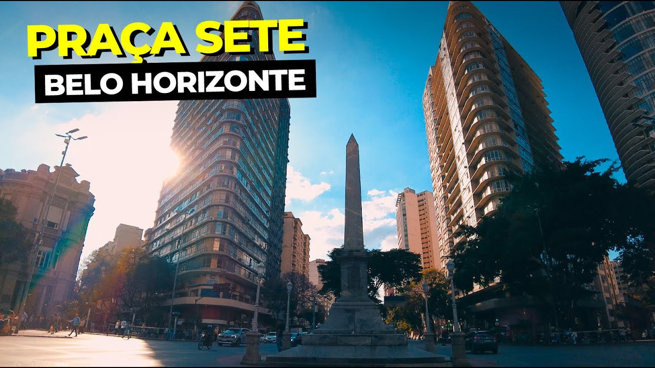 PRA&Ccedil;A SETE | CENTRO | BELO HORIZONTE - MG | NA RUA 4K