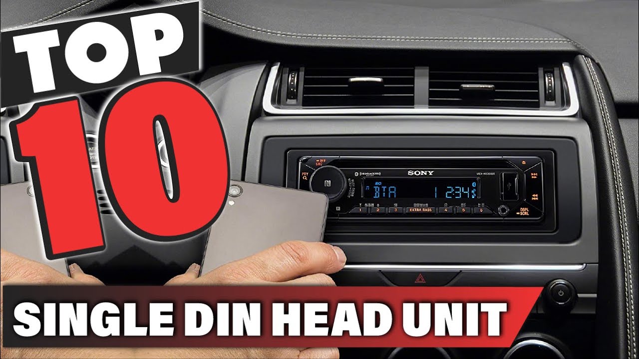 Best Single DIN Head Unit In 2026 - Top 10 Single DIN Head Units Review
