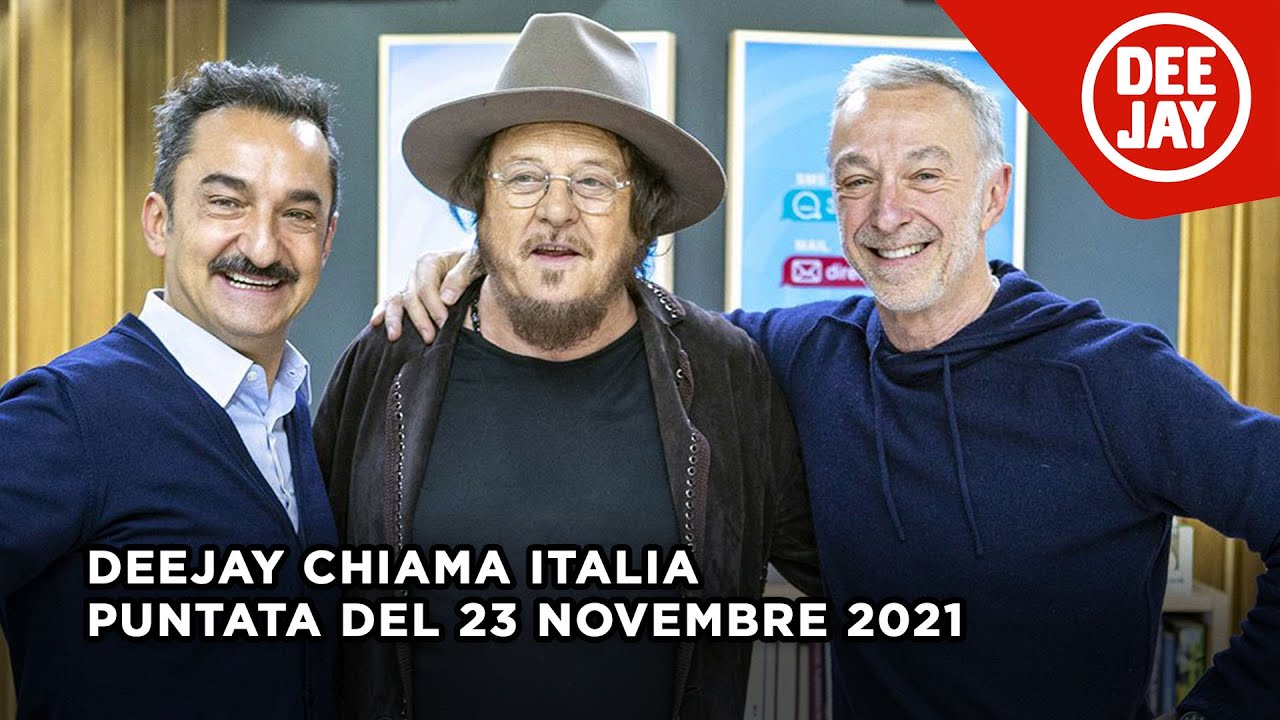 Deejay Chiama Italia - Puntata del 23 novembre 2021 / Ospite Zucchero