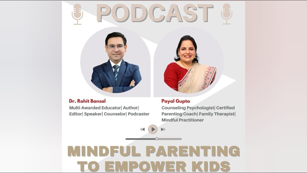 Mindful Parenting to Empower Kids
