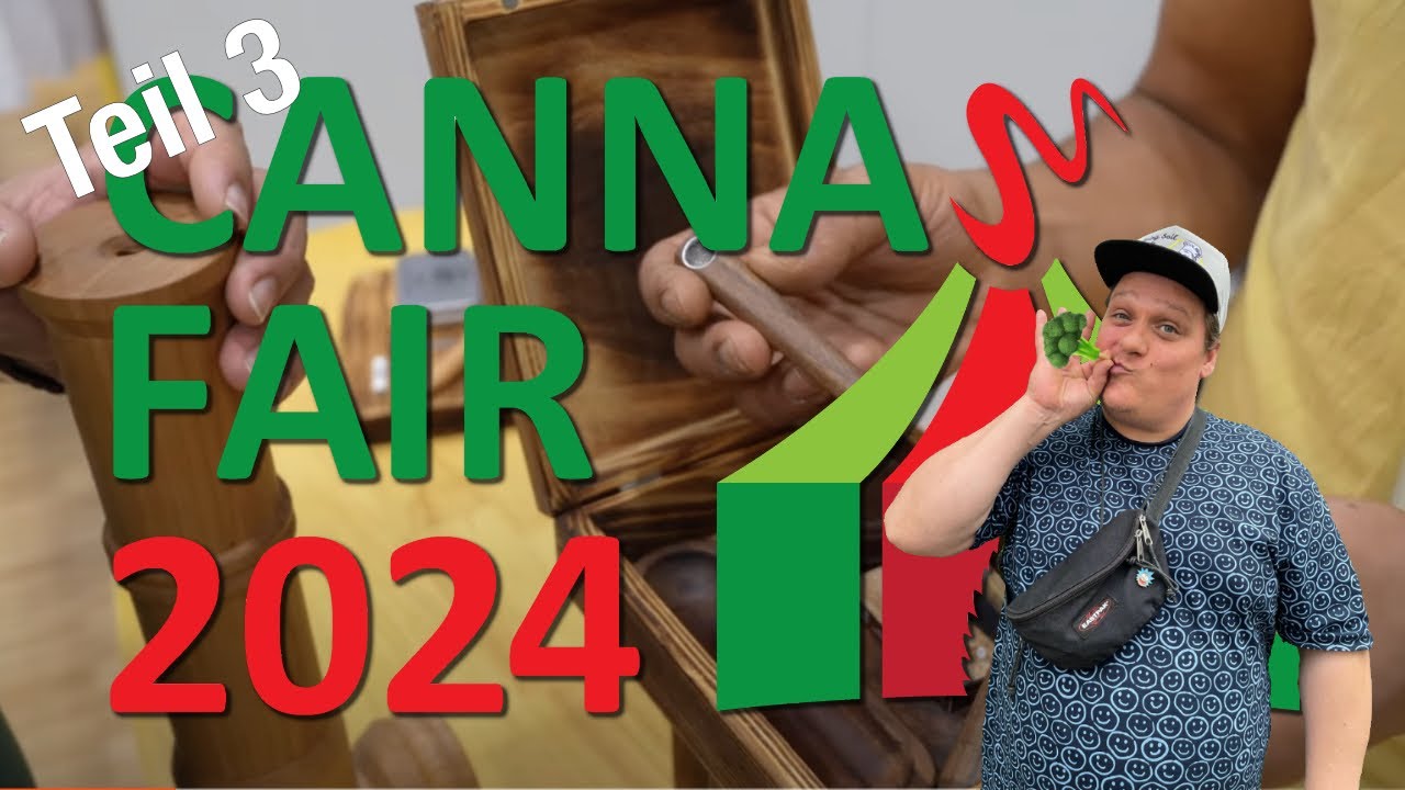Cannafair 2024 - Die Hanfmesse in D&uuml;sseldorf 🥦❤️🍃 Teil 3