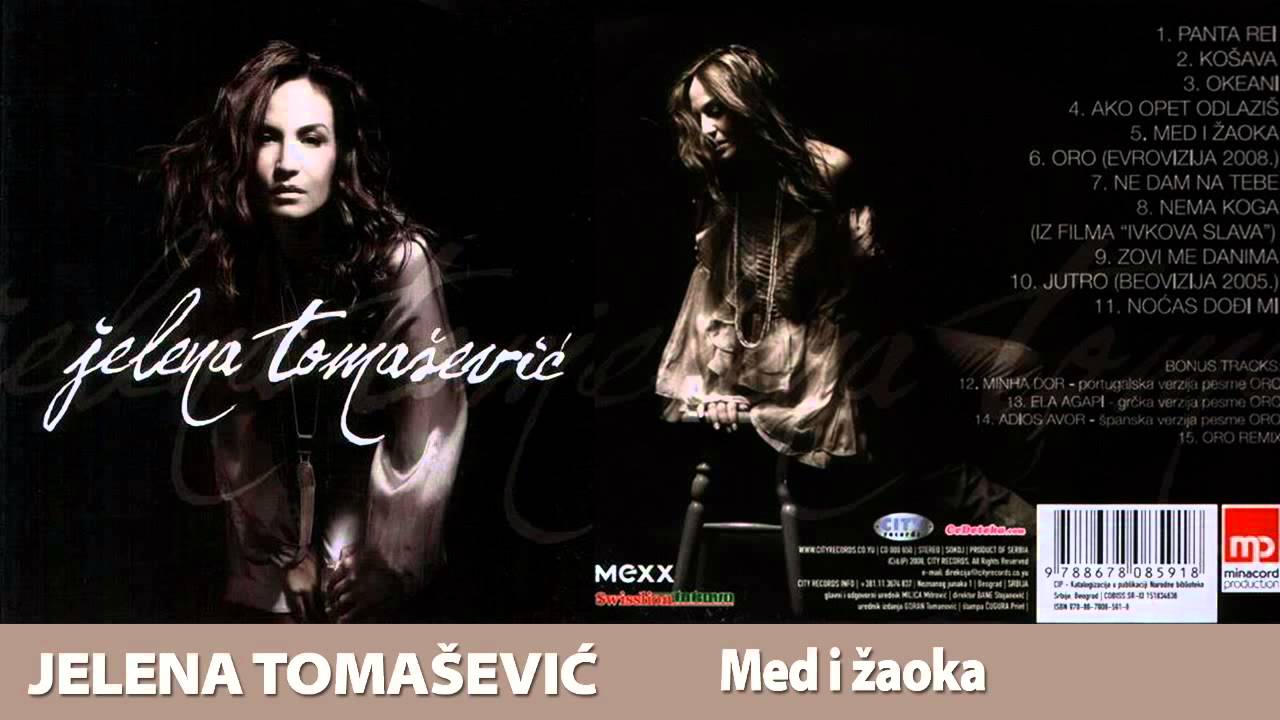 JELENA TOMASEVIC - MED I ZAOKA