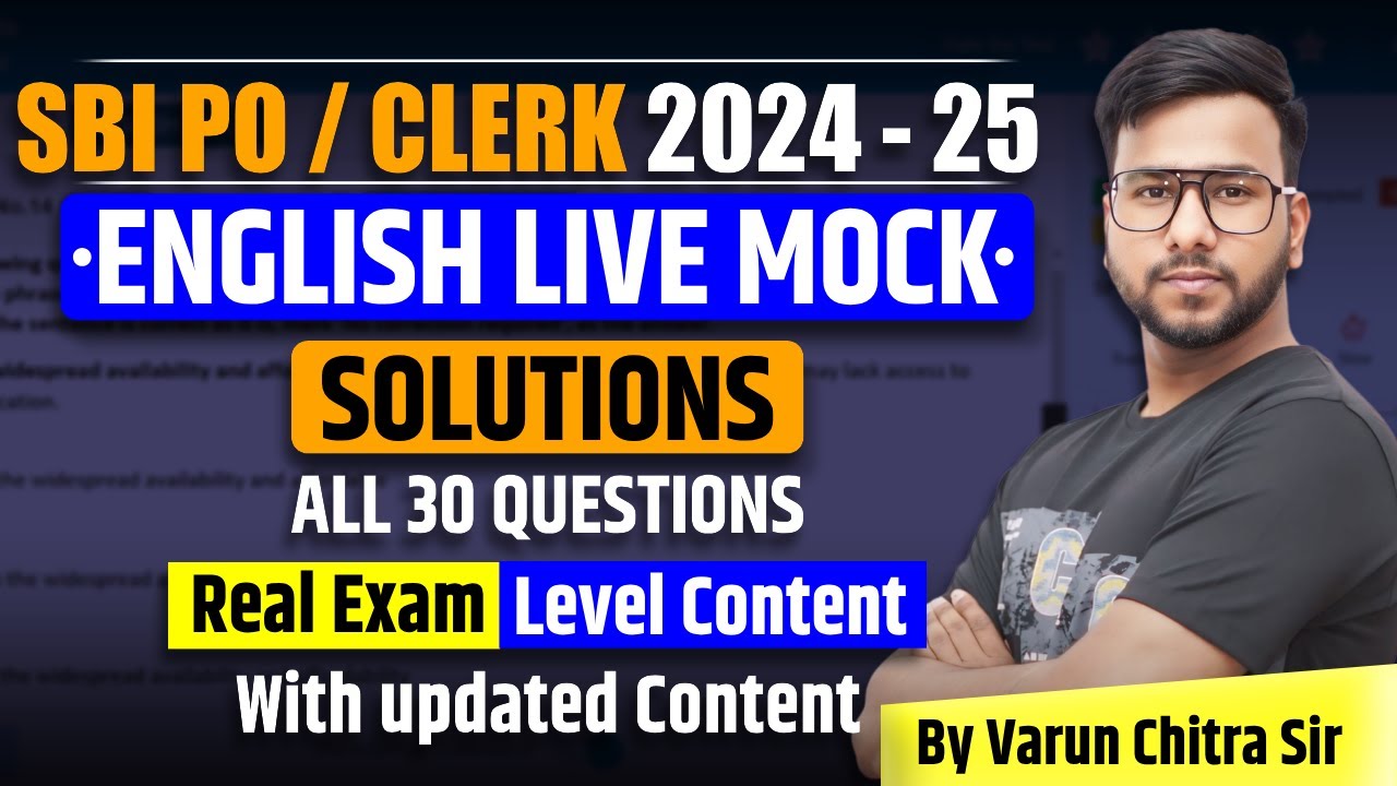 SBI PO / CLERK 2024 | Complete SBI PO English Preparation | Live Mock Solutions by Varun Chitra Sir