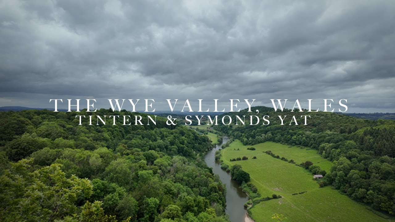 The Wye Valley | Tintern & Symonds Yat | May 2025