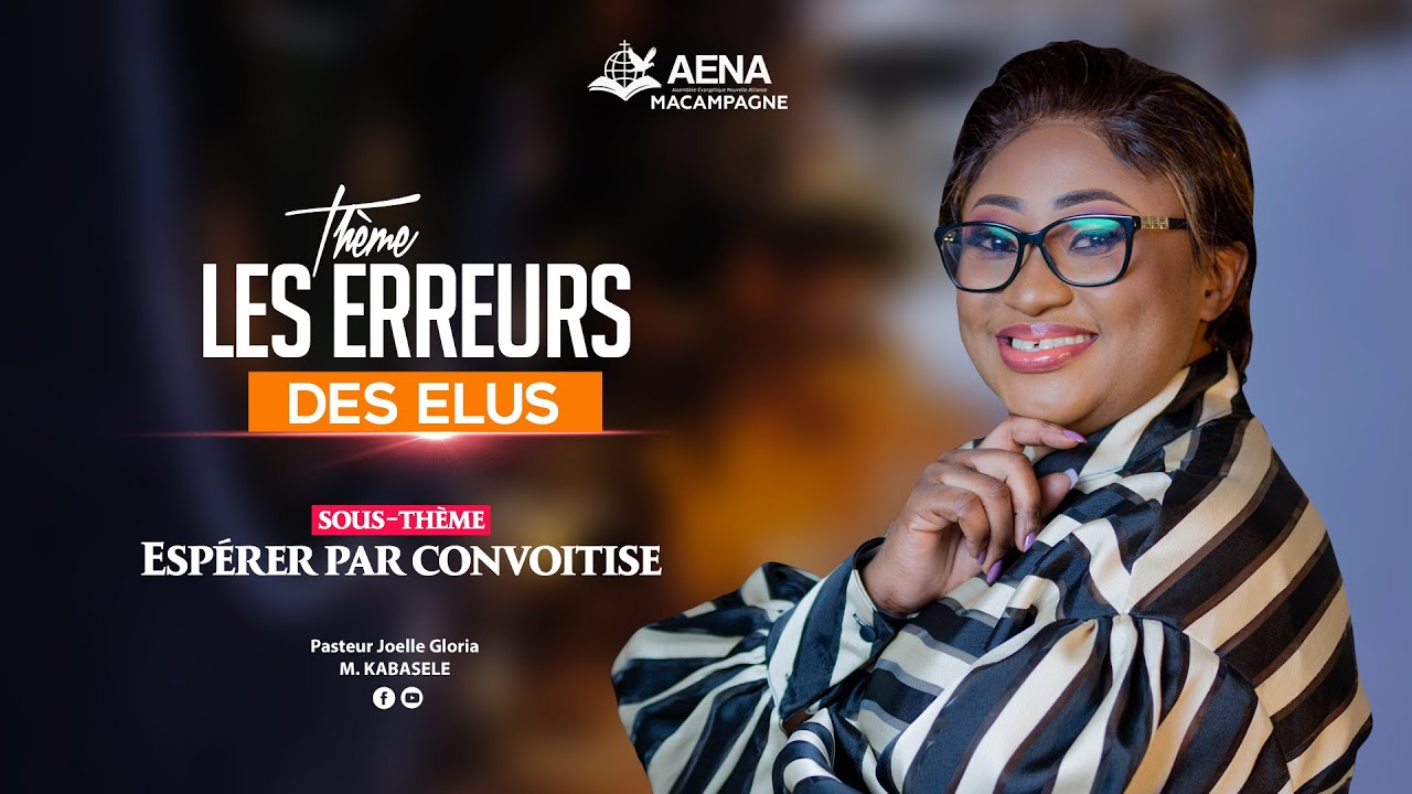 #Esperer par Convoitise : Pasteur Joelle Gloria M. KABASELE /#JOUR1