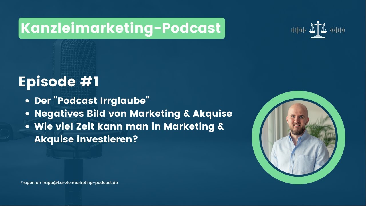 Kanzleimarketing Podcast   Episode 1