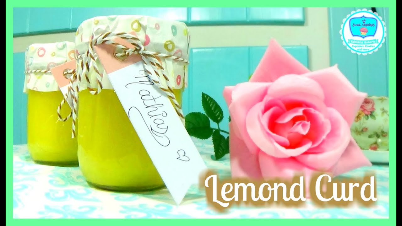 Homemade Lemon Curd | Sweet Maniacs 💜