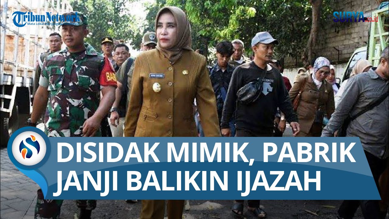 Disidak Wabup Mimik, Perusahaan Tandon Air di Sidoarjo Janji Kembalikan Ijazah Karyawan Besok