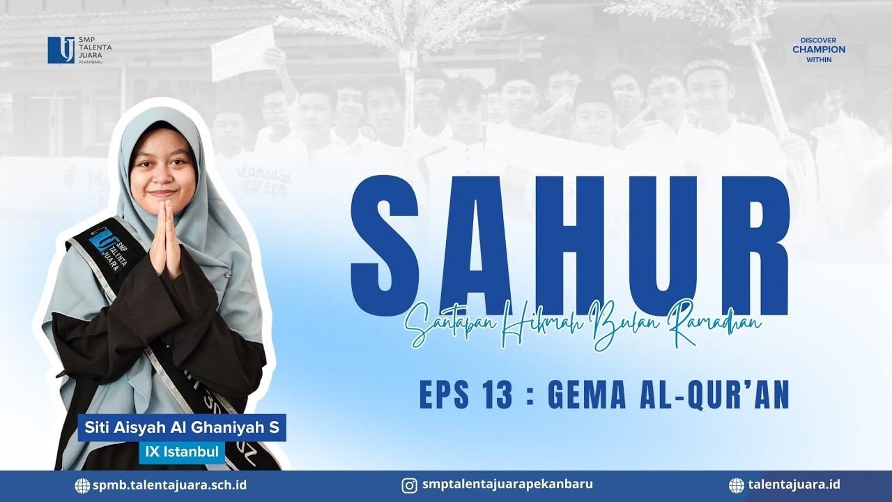 SAHUR | EPS. 13 GEMA AL-QUR’AN 