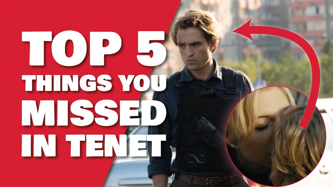 Tenet Explained | Top 5 Craziest Things You Missed In Tenet