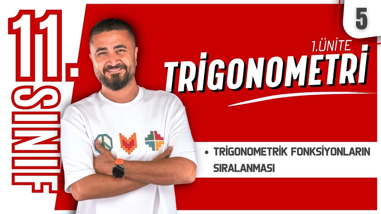 Trigonometri 5 | Trigonometrik Fonksiyonların Sıralanması | 11.SINIF MATEMATİK | MatBook | 2026