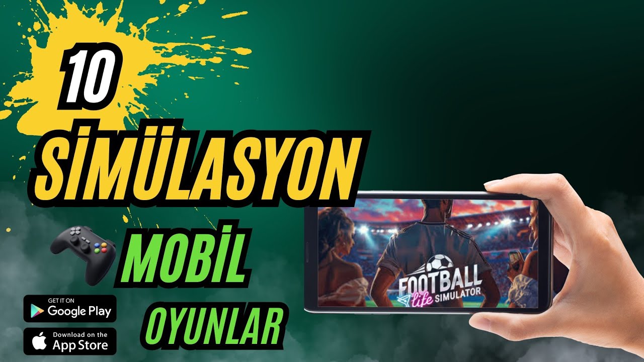 10 MOBİL SİM&Uuml;LASYON OYUN &Ouml;NERİLERİ  ANDROİD & İOS