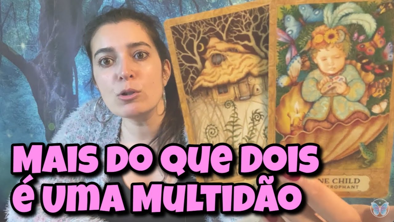 Mais do Que Dois é Uma Multidão (Amor) 💗 Leitura Tarot Oráculos