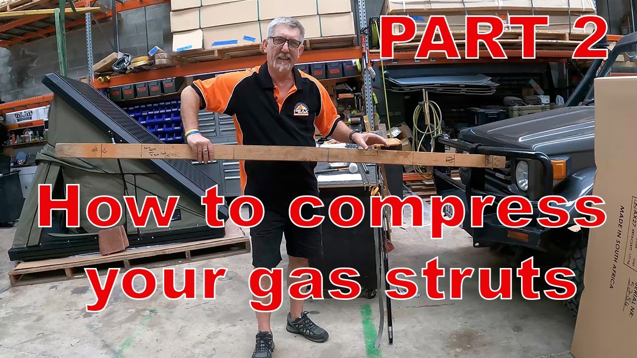 How to compress your gas struts