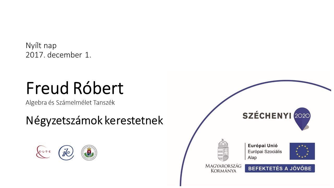 NYÍLT NAP: Freud Róbert előadása || ELTE Matematikai Intézet