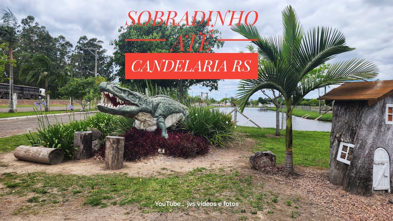 SOBRADINHO ATÉ CANDELÁRIA RS