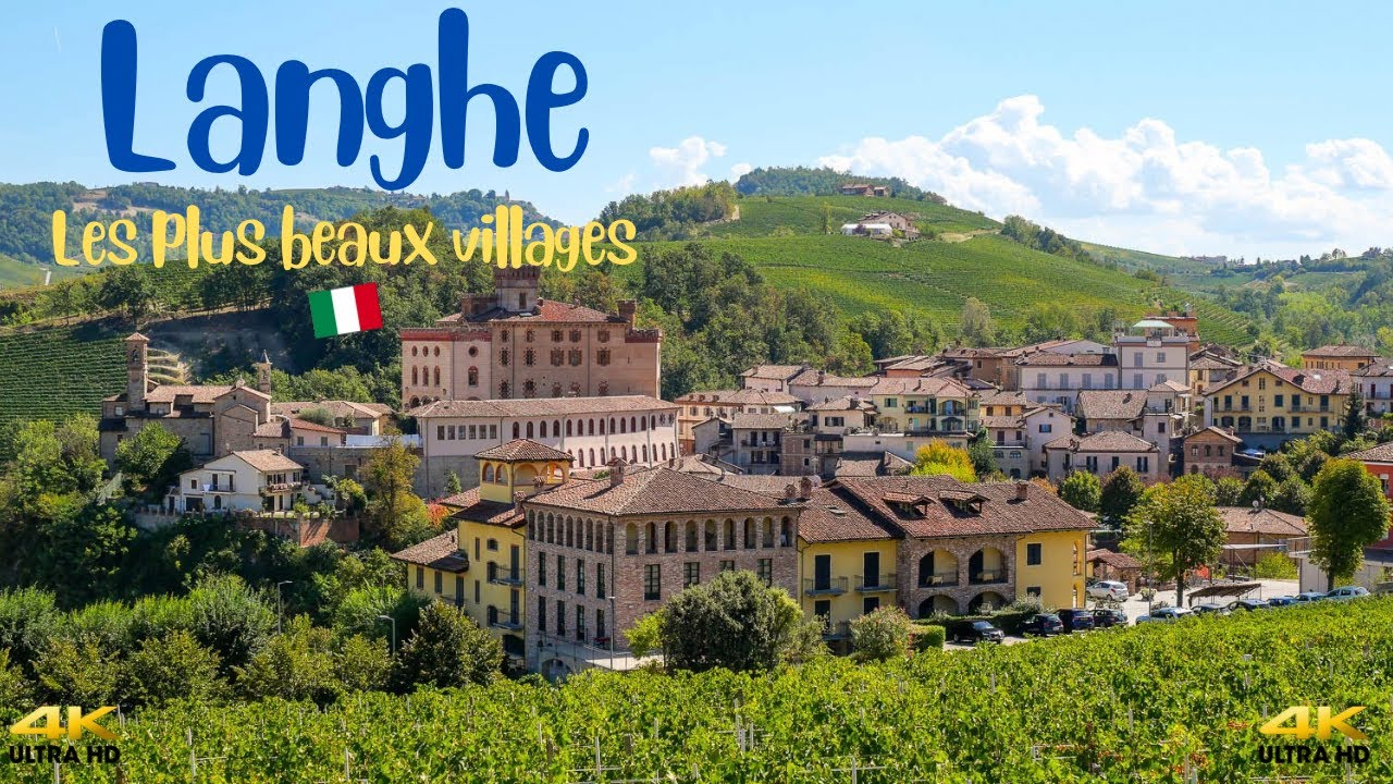 Visite de la région de Langhe (Piémont). Les plus beaux villages 4K 🇮🇹 ☀️ 🍕 😀
