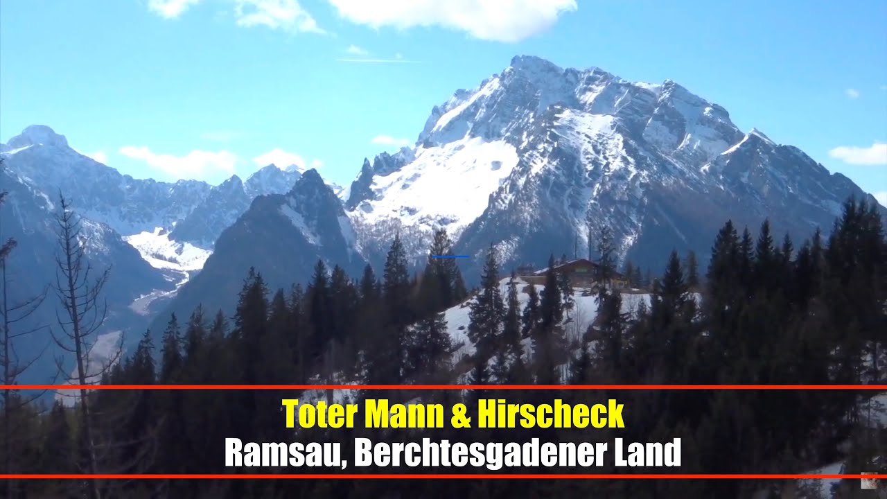Toter Mann & Hirscheck, Ramsau, Berchtesgadener Alpen