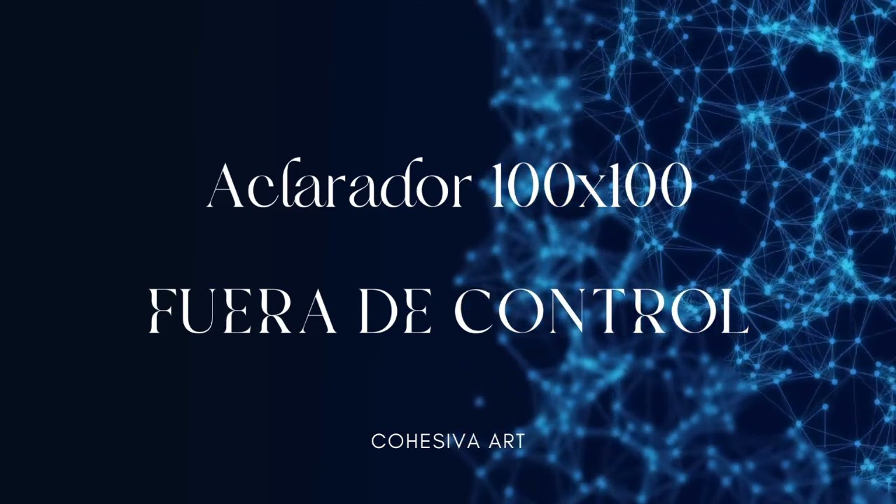 🔺FUERA DE CONTROL - ACLARADOR 100X100🔻 #accessconsciousness