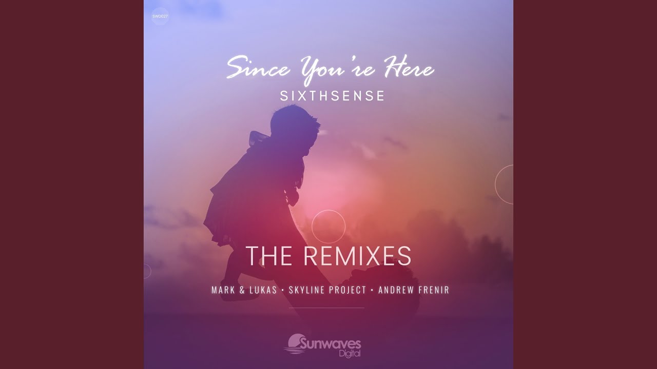 Since You're Here (Andrew Frenir Remix)