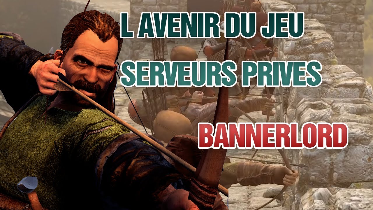 L'AVENIR DE BANNERLORD EN 2022  #1