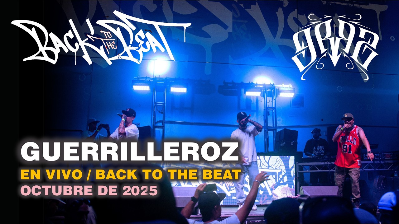 Guerrilleroz - Back to the beat (En vivo)