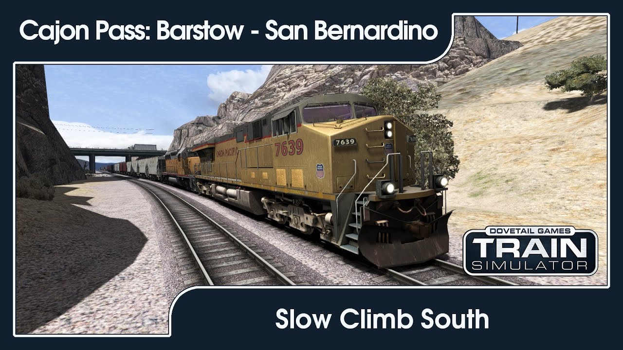 [Train Simulator] Cajon Pass | Slow Climb South