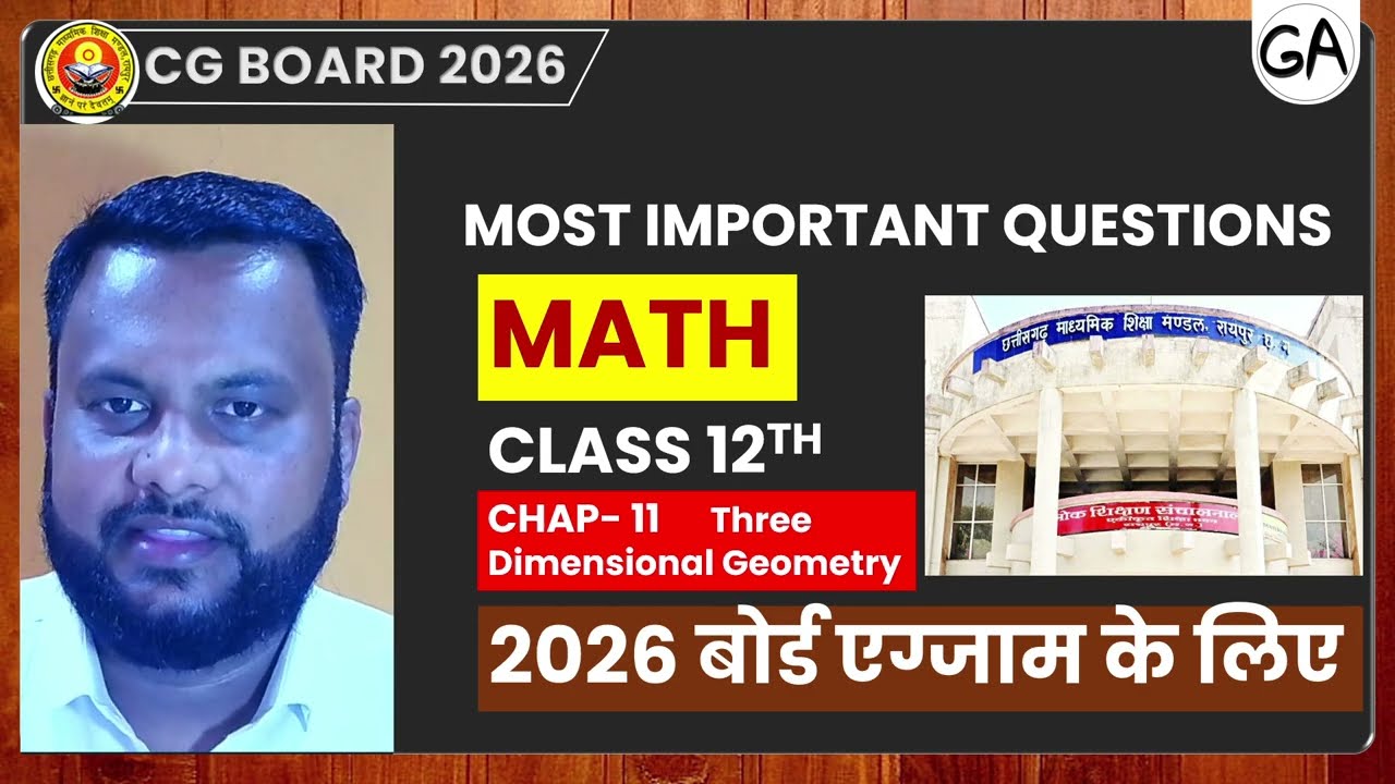 CG Board Exam 2026: Most Important Questions Chapter 11 Three Dimensional Geometry Class 12 Math