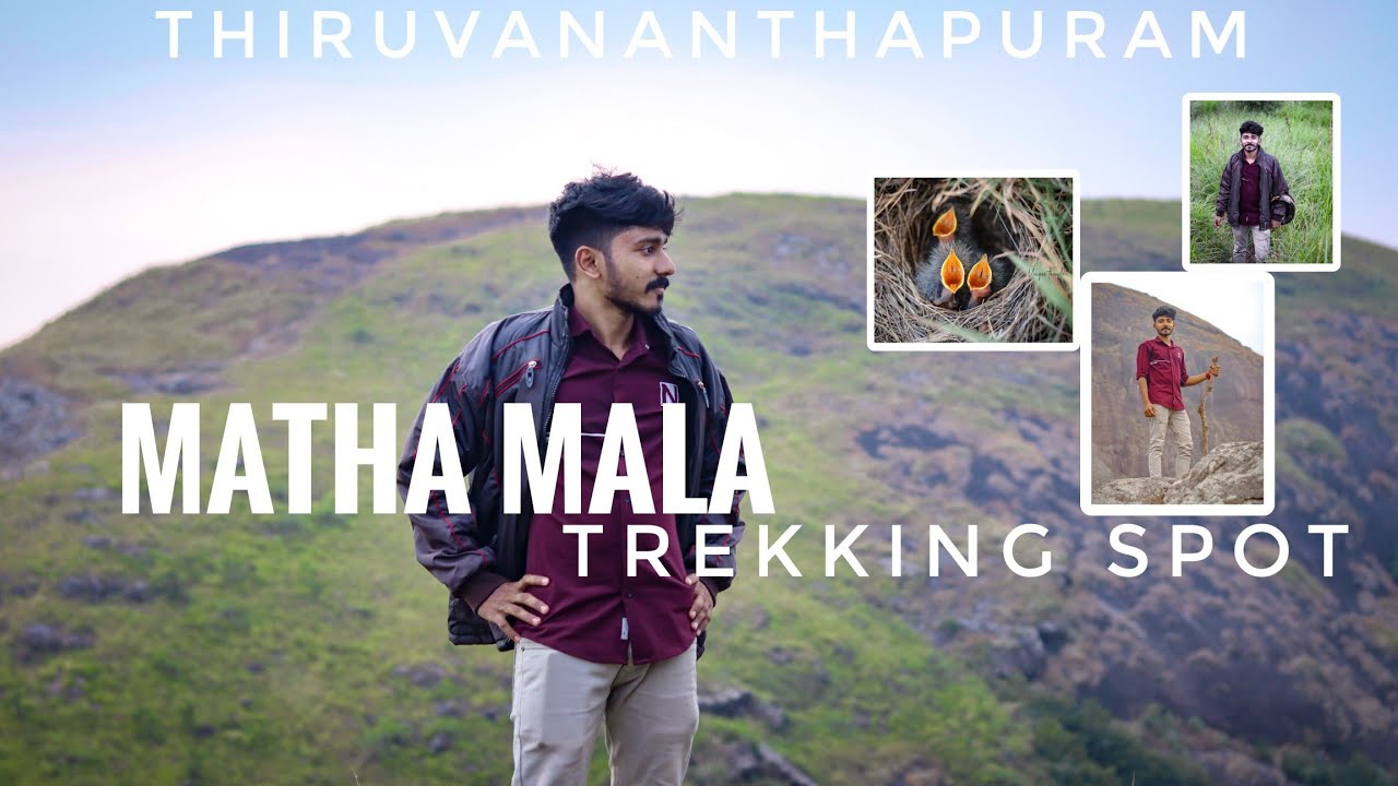 Matha mala heaven of Trivandrum | Best trekking spot | unexplored places in Trivandrum vellarda