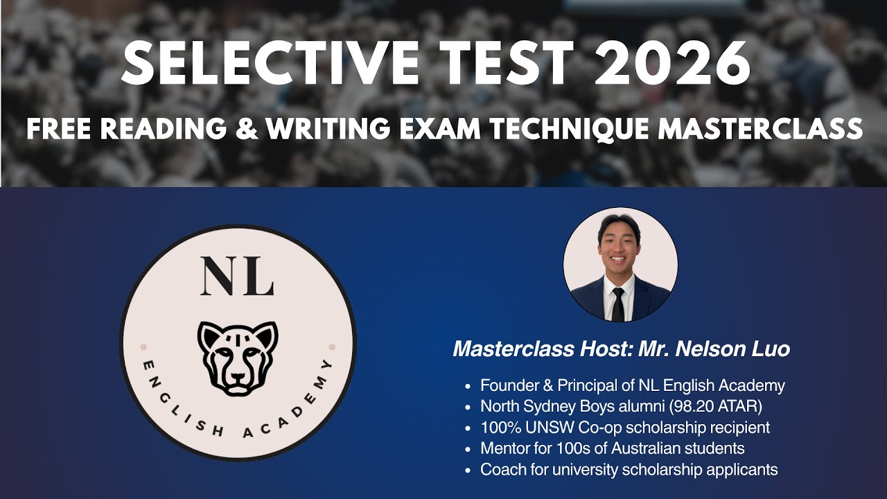 How to ACE Selective Test Reading & Writing 2026: Live Masterclass Recording