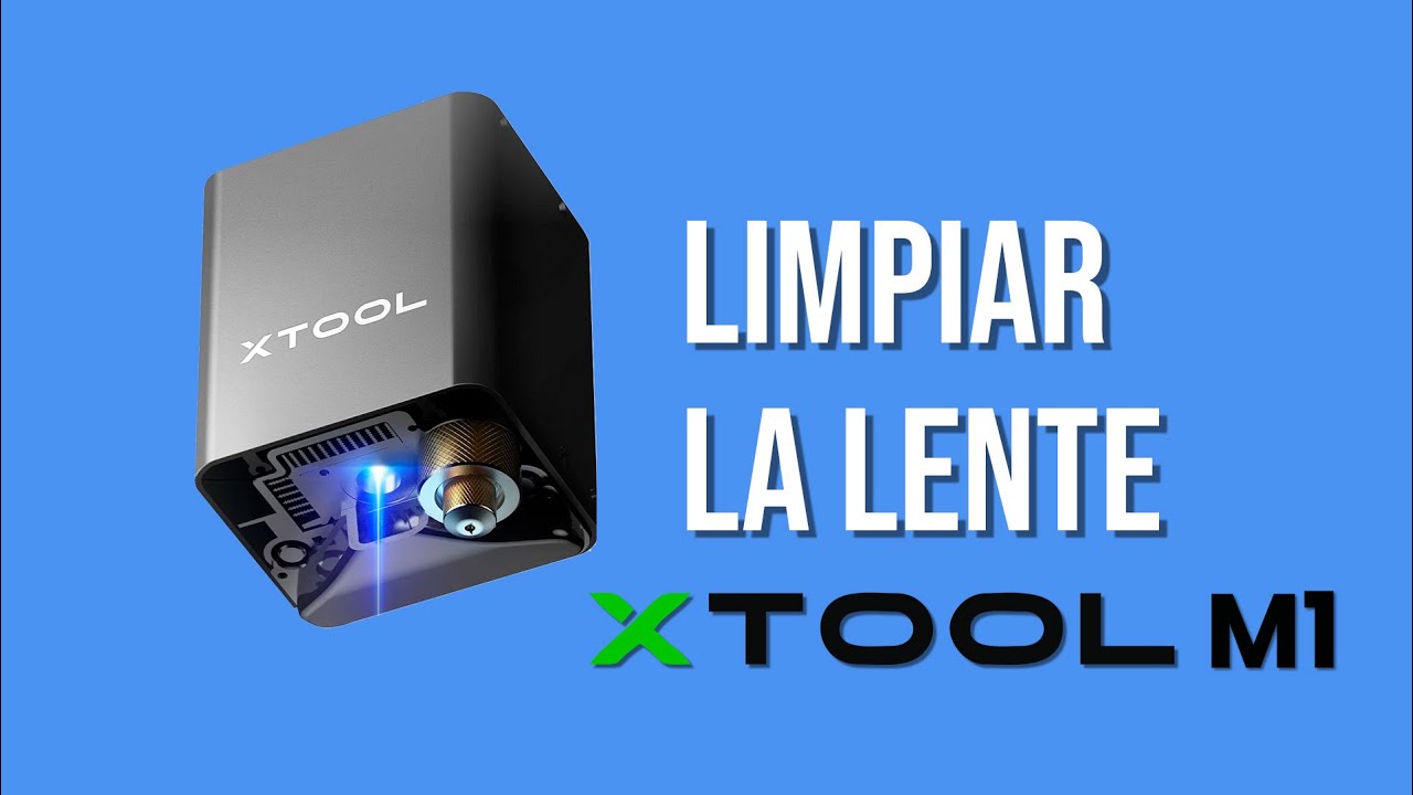 xTool M1 - Limpiar la lente
