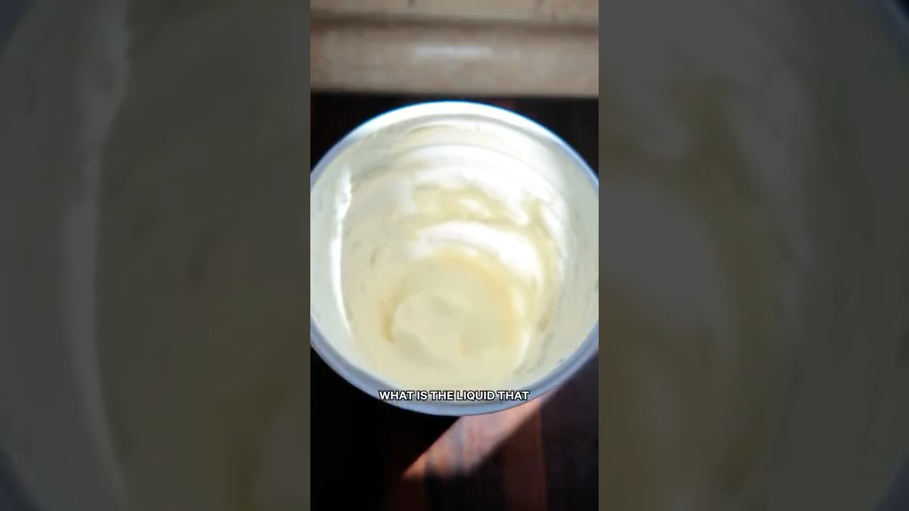 What's that liquid on your yogurt???