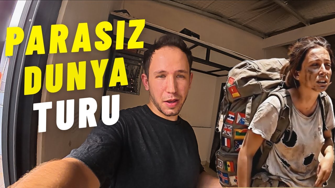 2025’de PARASIZ Dünya Turu Mümkün mü ? 