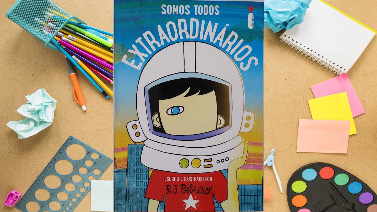 🧑‍🚀 Livro Somos Todos Extraordinários - Canal Leiturinha com Ana Laura