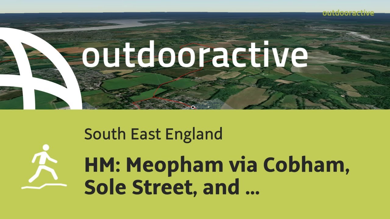 trail run in South East England: HM: Meopham via Cobham, Sole Street, and Northfleet